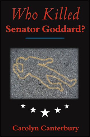 Who Killed Senator Goddard,Used