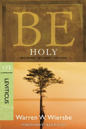 Be Holy (Leviticus): Becoming 