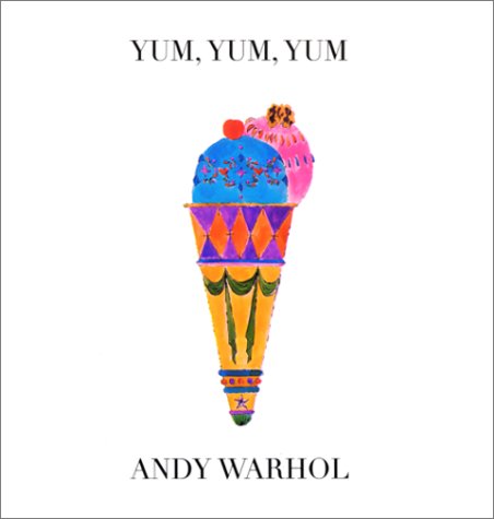 Yum, Yum, Yum (Andy Warhol Series),Used