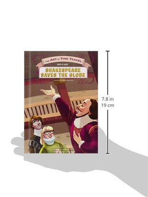Shakespeare Saves the Globe (The Art of Time Travel),Used