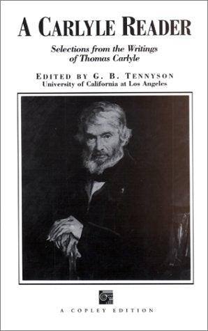 A Carlyle Reader (Selections from the Writings of Thomas Carlyle),Used