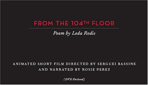 From the 104th Floor: Poem by Leda Rodis,Used
