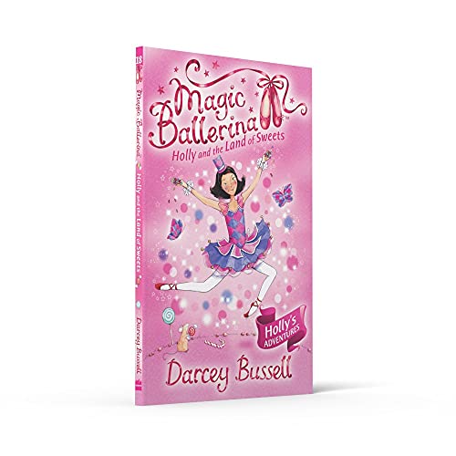 Holly and the Land of Sweets (Magic Ballerina) (Book 18),Used