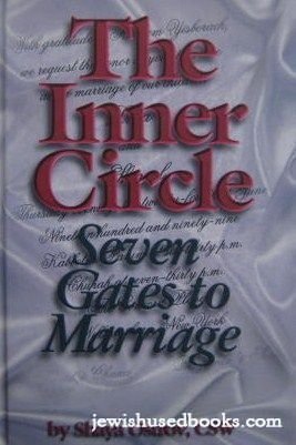 The Inner Circle: Seven Gates to Marriage,Used