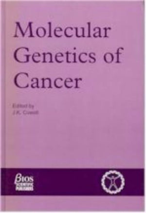 Molecular Genetics of Cancer (Human Molecular Genetics Series),Used