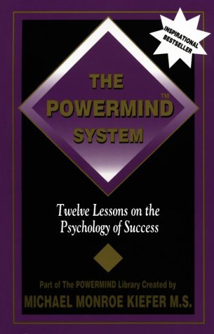 The Powermind System: Twelve Lessons on the Psychology of Success,Used