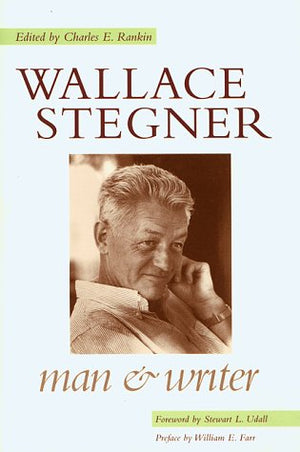 Wallace Stegner: Man and Writer,Used