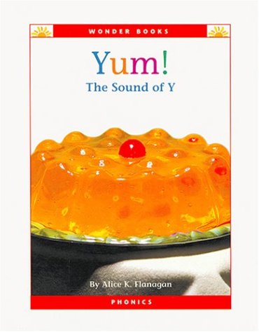 Yum: The Sound of Y (Wonder Books),Used