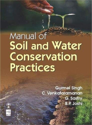 Manual of Soil and Water Conservation Practices,Used
