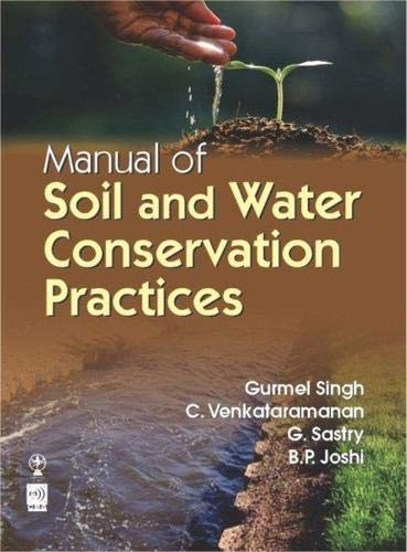 Manual of Soil and Water Conservation Practices,Used