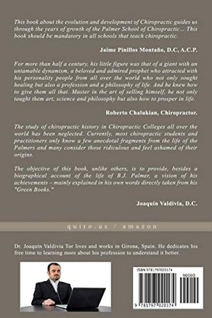 The Unknown Story of B.J. Palmer and Chiropractic,Used