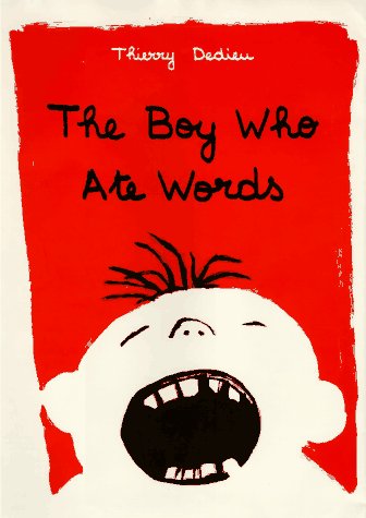 Boy Who Ate Words