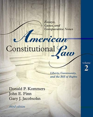 American Constitutional Law: Essays, Cases, and Comparative Notes (Volume 2),Used