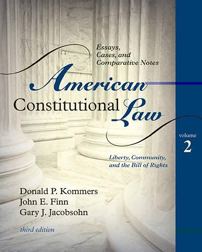 American Constitutional Law: Essays, Cases, and Comparative Notes (Volume 2),Used