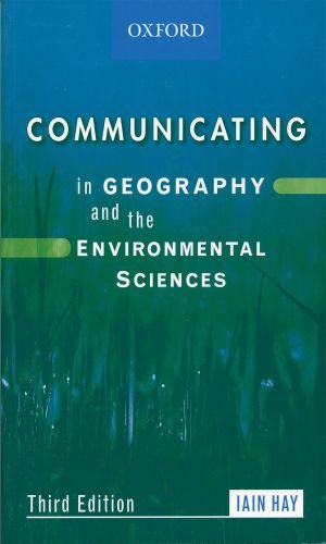 Communicating In Geography And The Environmental Sciences,Used