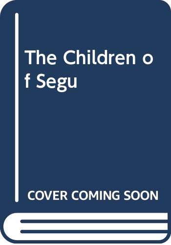 The Children Of Segu-new,New