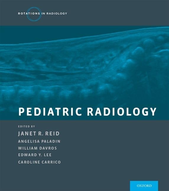 Pediatric Radiology (Rotations in Radiology),Used
