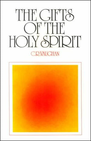 The Gifts of the Holy Spirit to Unbelievers and Believers,Used