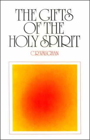 The Gifts of the Holy Spirit to Unbelievers and Believers,Used