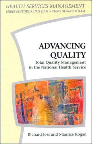 Advancing Quality: Total Quality Management in the National Health Service (Health Services Management),Used
