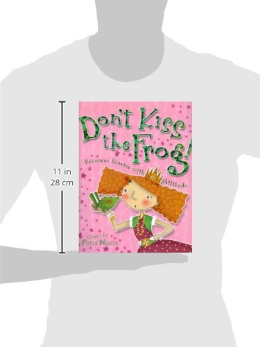 Don't Kiss the Frog!: Princess Stories with Attitude,Used