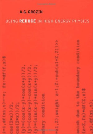Using REDUCE in High Energy Physics,Used