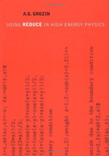 Using REDUCE in High Energy Physics,Used