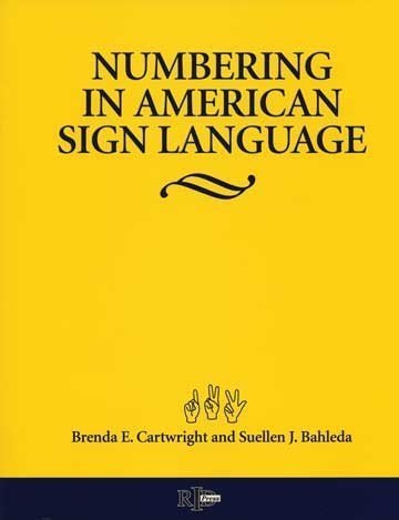 NUMBERING IN AMERICAN SIGN LANGUAGE,Used