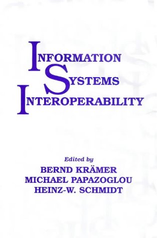 Information Systems Interoperability (Advanced Software Development Series),Used