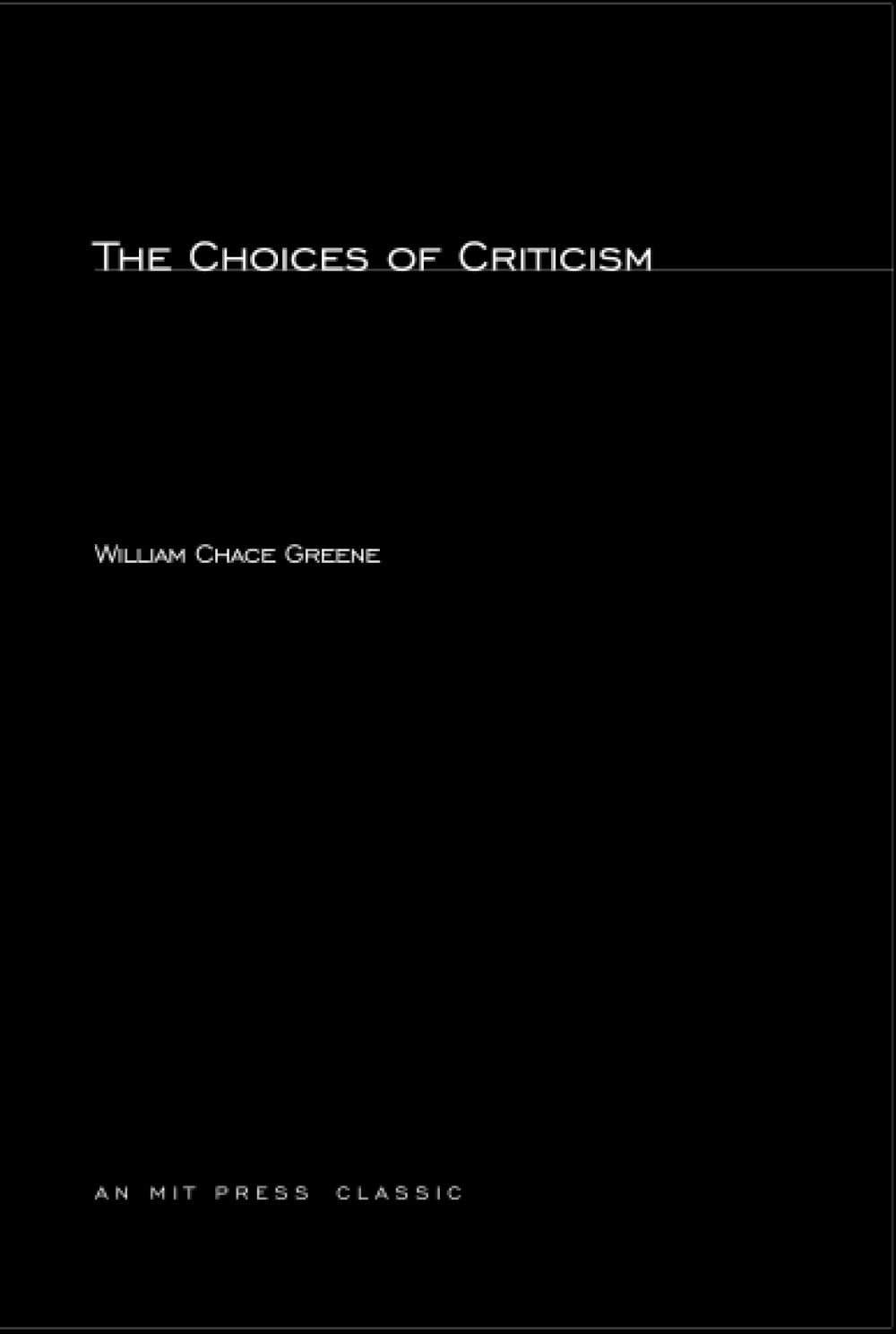 The Choices of Criticism (Mit Press),Used