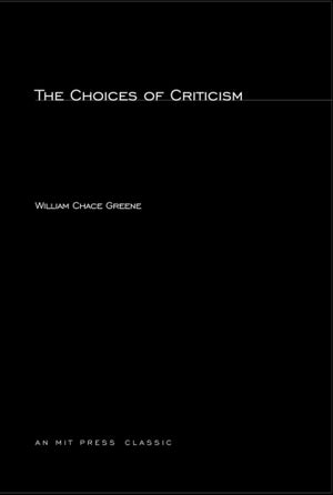 The Choices of Criticism (Mit Press),Used