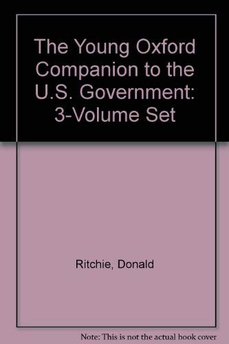 The Young Oxford Companion to the U.S. Government,Used