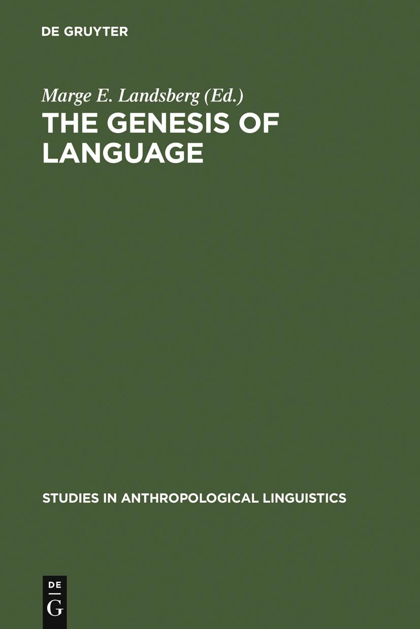 The Genesis Of Language: A Different Judgement Of Evidence (Studies In Anthropological Linguistics, 3),Used