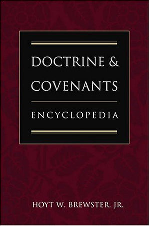Doctrine And Covenants Encyclopedia,Used