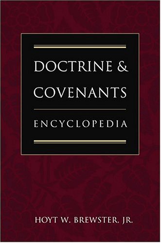 Doctrine And Covenants Encyclopedia,Used