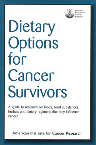 Dietary Options for Cancer Survivors