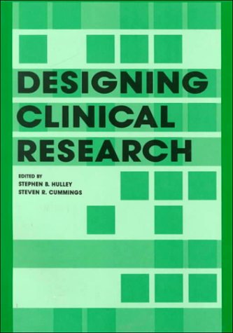 Designing Clinical Research: An Epidemiologic Approach,Used