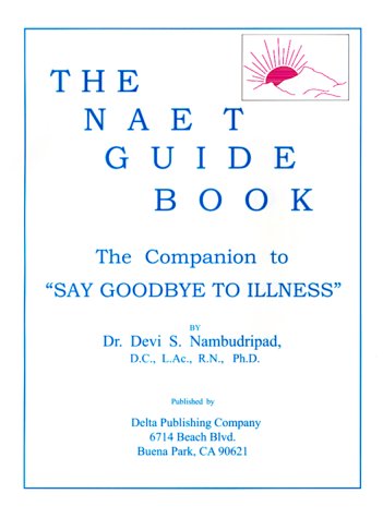 The NAET Guide Book (4th Ed.),Used