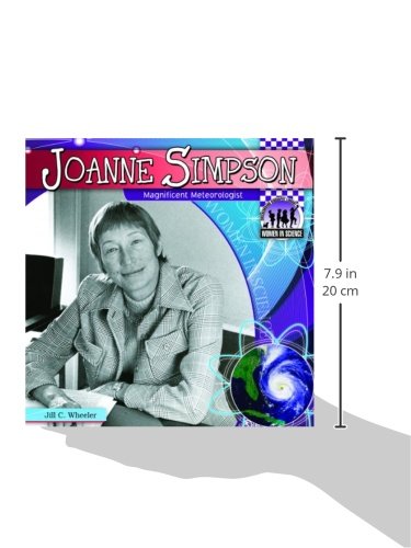 Joanne Simpson: Magnificent Meteorologist (Women in Science),Used