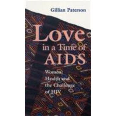 Women in the Time of AIDS: Women, Health And the Challenge of HIV,Used