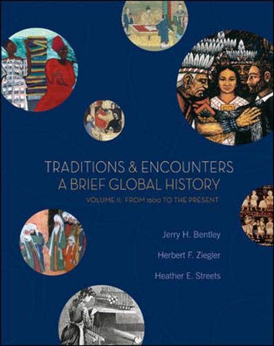Traditions & Encounters: A Brief Global History, Volume II,Used