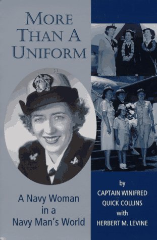 More Than a Uniform: A Navy Woman in a Navy Man's World,Used