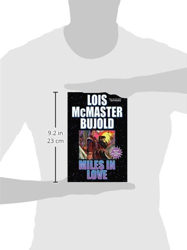 Miles In Love (Vorkosigan Saga)