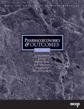 Pharmacoeconomics and Outcomes: Applications for Patient Care,Used