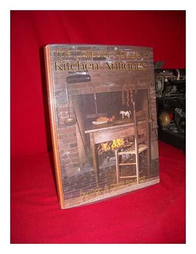 The Collector's Guide to Kitchen Antiques,Used