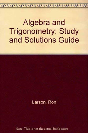 Algebra and Trigonometry/Study and Solution Guide,Used