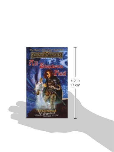 All Shadows Fled (Forgotten Realms: The Shadow Of The Avatar, Book 3),Used