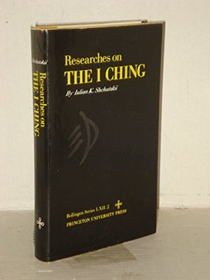 Researches on the I CHING (Bollingen Series, 219),Used