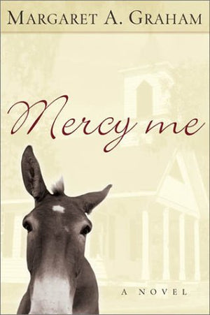 Mercy Me: A Novel,Used