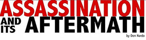 Assassination And Its Aftermath: How A Photograph Reassured A Shocked Nation (Captured History),New